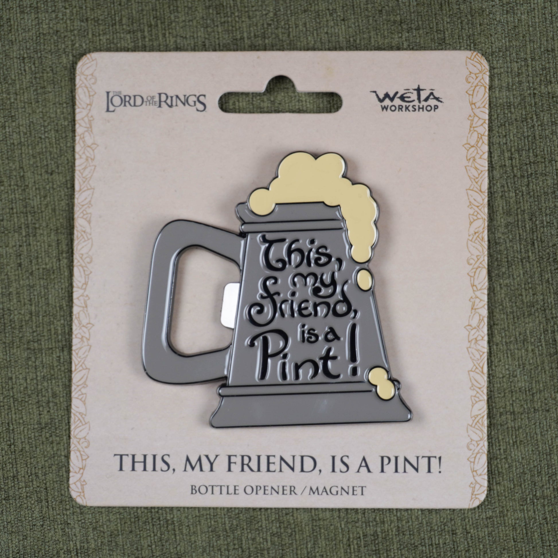 This, My Friend, Is A Pint! Bottle Opener Magnet